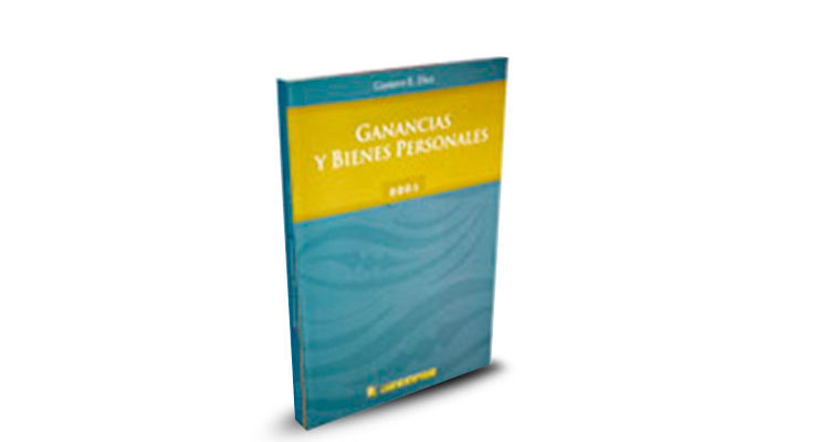 Libro Ganancias y Bienes Personales - Gustavo Diez