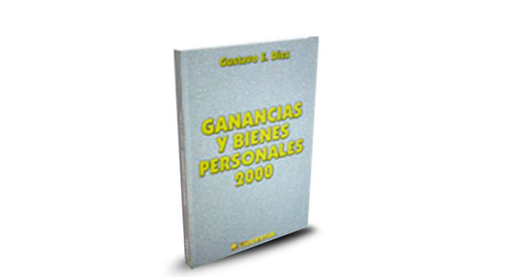 Libro Ganancias y Bienes Personales - Gustavo Diez